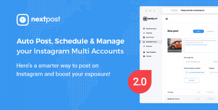 Instagram Scheduler - NextPost - Автоматическая публикация, расписание и управление Instagram Multi Accounts PHP Скрипт